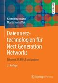 Horneffer / Obermann |  Datennetztechnologien für Next Generation Networks | Buch |  Sack Fachmedien