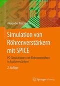Potchinkov |  Simulation von Röhrenverstärkern mit SPICE | Buch |  Sack Fachmedien