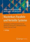 Bengel / Baun / Kunze |  Masterkurs Parallele und Verteilte Systeme | Buch |  Sack Fachmedien