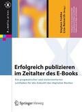 Fedtke / Reinerth / Schippan |  Erfolgreich publizieren im Zeitalter des E-Books | Buch |  Sack Fachmedien
