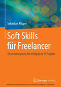 Klipper |  Soft Skills für Freelancer | eBook | Sack Fachmedien