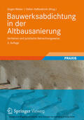 Weber / Kühne / Hemmann |  Bauwerksabdichtung in der Altbausanierung | eBook | Sack Fachmedien