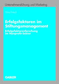 Fritsch |  Erfolgsfaktoren im Stiftungsmanagement | Buch |  Sack Fachmedien