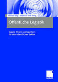 Witt / Eßig |  Öffentliche Logistik | Buch |  Sack Fachmedien