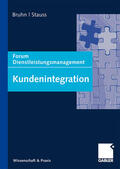 Stauss / Bruhn |  Kundenintegration | Buch |  Sack Fachmedien