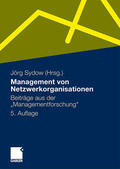 Sydow |  Management von Netzwerkorganisationen | Buch |  Sack Fachmedien