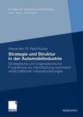 Reichhuber |  Strategie und Struktur in der Automobilindustrie | Buch |  Sack Fachmedien