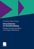 Belz |  Innovationen im Kundendialog | Buch |  Sack Fachmedien