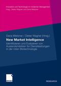 Wagner / Mietzner |  New Market Intelligence | Buch |  Sack Fachmedien