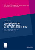 Füssel |  Lernstrategien des Wirtschaftsprüfers für die Fortbildung in IFRS | Buch |  Sack Fachmedien