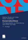 Busse von Colbe / Ordelheide |  Konzernabschlüsse | Buch |  Sack Fachmedien