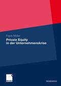 Müller |  Private Equity in der Unternehmenskrise | Buch |  Sack Fachmedien