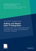 Guggenberger |  Aufbau und Ablauf einer IT-Integration | Buch |  Sack Fachmedien