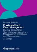Schmitt |  Schmitt, I: Praxishandbuch Event Management | Buch |  Sack Fachmedien