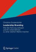 Grubendorfer |  Leadership Branding | Buch |  Sack Fachmedien