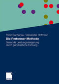 Buchenau / Hofmann |  Die Performer-Methode | Buch |  Sack Fachmedien
