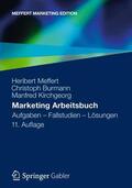Meffert / Kirchgeorg / Burmann |  Marketing Arbeitsbuch | Buch |  Sack Fachmedien