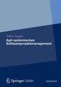 Trepper |  Agil-systemisches Softwareprojektmanagement | Buch |  Sack Fachmedien