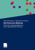 Buchenau / Hofmann |  Die Performer-Methode | eBook | Sack Fachmedien