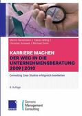 Hartenstein / Billing / Schawel |  Karriere machen: Der Weg in die Unternehmensberatung | eBook | Sack Fachmedien