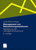 Sydow |  Management von Netzwerkorganisationen | eBook | Sack Fachmedien