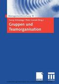 Schreyögg / Conrad |  Gruppen und Teamorganisation | eBook | Sack Fachmedien