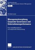Lazar |  Managementvergütung, Corporate Governance und Unternehmensperformance | Buch |  Sack Fachmedien