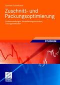 Scheithauer |  Zuschnitt- und Packungsoptimierung | Buch |  Sack Fachmedien
