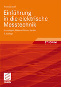 Mühl |  Einführung in die elektrische Messtechnik | eBook | Sack Fachmedien