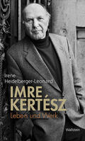 Heidelberger-Leonard |  Imre Kertész | eBook | Sack Fachmedien
