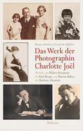 Kohlert / Pfäfflin |  Das Werk der Photographin Charlotte Joël | Buch |  Sack Fachmedien
