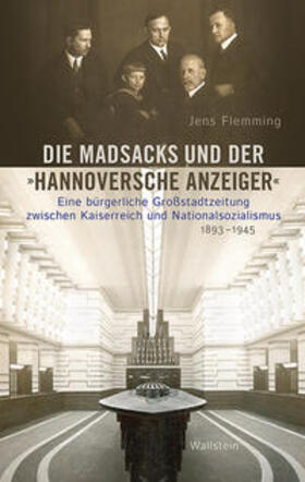 Flemming | Die Madsacks und der »Hannoversche Anzeiger« | Buch | sack.de
