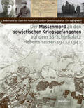 Hammermann / Riedle |  Der Massenmord an den sowjetischen Kriegsgefangenen auf dem SS-Schießplatz Hebertshausen 1941-1942 | Buch |  Sack Fachmedien