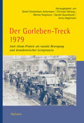 Schmiechen-Ackermann / Hellwig / Stegmann |  Der Gorleben-Treck 1979 | Buch |  Sack Fachmedien