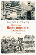 Gilman |  Gebannt in diesem magischen Judenkreis | Buch |  Sack Fachmedien