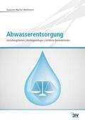 Wellmann |  Abwasserentsorgung | Buch |  Sack Fachmedien