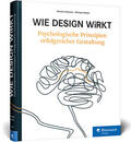 Heimann / Schütz |  Wie Design wirkt | Buch |  Sack Fachmedien