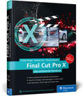 Zerr / Runge / Skroblin |  Final Cut Pro X 10.2 | Buch |  Sack Fachmedien