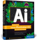 Gause |  Adobe Illustrator CC | Buch |  Sack Fachmedien