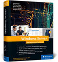 Kloep / Weigel / Rojas |  Windows Server | Buch |  Sack Fachmedien