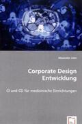John |  Corporate Design Entwicklung | Buch |  Sack Fachmedien