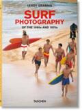 Barilotti / Heimann |  LeRoy Grannis. Surf Photography of the 1960s and 1970s | Buch |  Sack Fachmedien