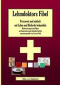 Pohl |  Lehmdoktors Fibel. Preiswert und einfach mit Lehm und Heilerde behandeln | Buch |  Sack Fachmedien
