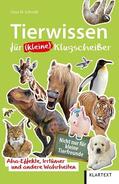 Schmidt |  Tierwissen für (kleine) Klugscheißer | Buch |  Sack Fachmedien