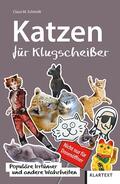 Schmidt |  Katzen für Klugscheißer | Buch |  Sack Fachmedien