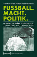 Bens / Kleinfeld / Noack |  Fußball. Macht. Politik. | Buch |  Sack Fachmedien