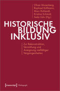 Musenberg / Koßmann / Ruhlandt |  Historische Bildung inklusiv | Buch |  Sack Fachmedien