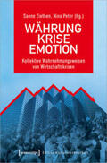 Ziethen / Peter |  Währung - Krise - Emotion | Buch |  Sack Fachmedien