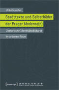 Mascher |  Mascher, U: Stadttexte und Selbstbilder der Prager Moderne(n | Buch |  Sack Fachmedien