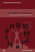 Bardehle / Stiftung Männergesundheit / Voß |  Sexualität von Männern | Buch |  Sack Fachmedien